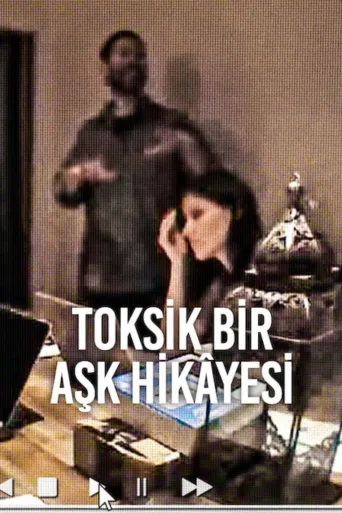 Toksik Bir Aşk Hikâyesi İndir