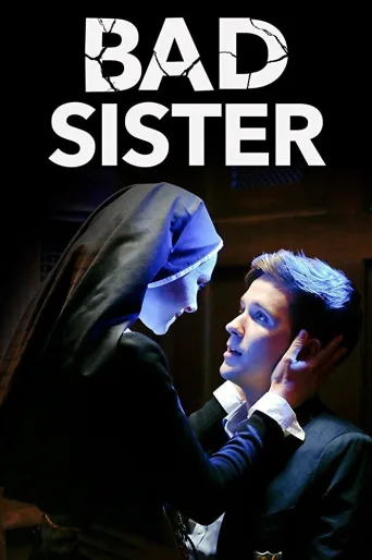 Bad Sister İndir posteri