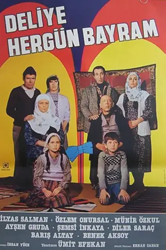 Deliye Hergün Bayram posteri