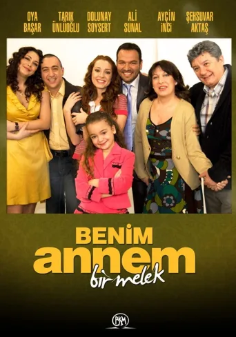 Benim Annem Bir Melek İndir posteri