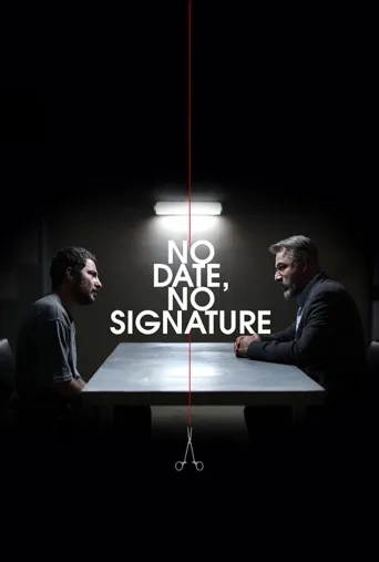 No Date, No Signature İndir posteri