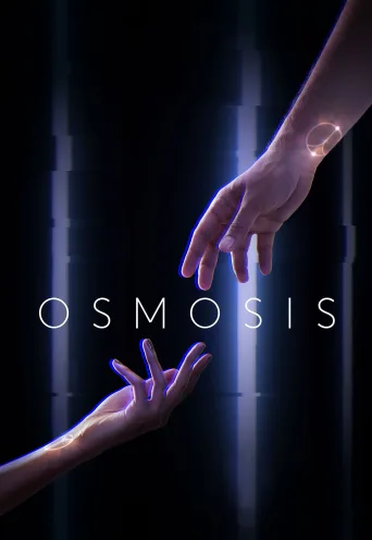 Osmosis 1080p İndir posteri