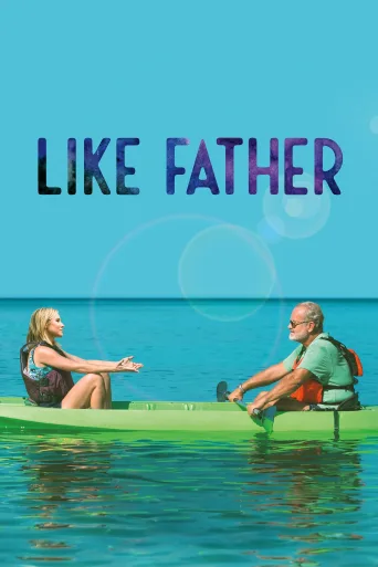 Like Father İndir posteri