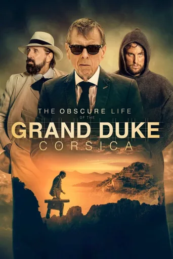 Korsika Grandükünün Bilinmeyen Hayatı İndir posteri