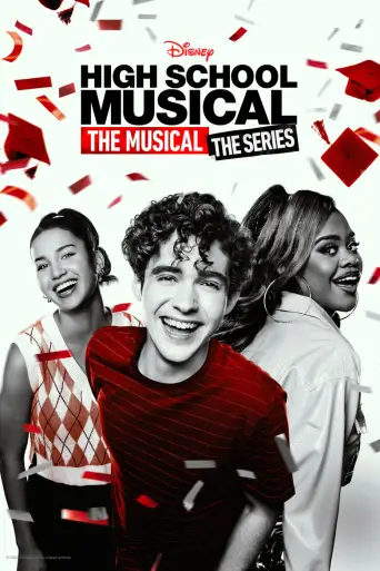 High School Musical: The Musical: The Series posteri