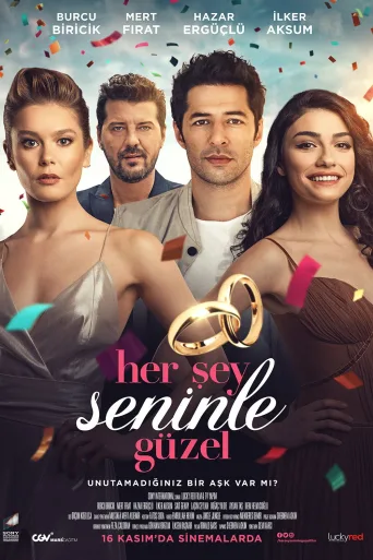 Her Şey Seninle Güzel İndir posteri