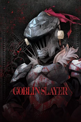 Goblin Slayer 1080p İndir posteri