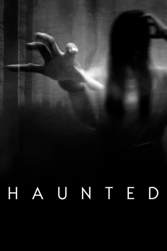 Haunted 1080p İndir posteri