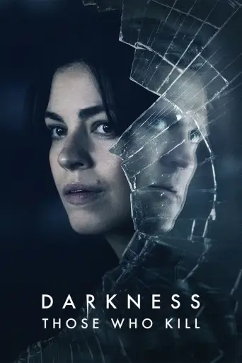Darkness: Those Who Kill 1080p Altyazılı İndir posteri