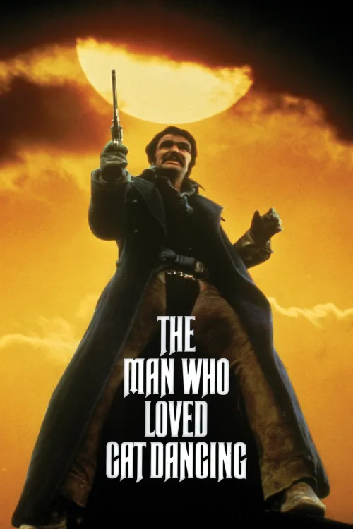 The Man Who Loved Cat Dancing İndir posteri