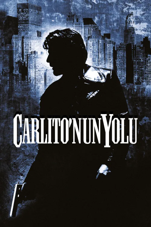 Carlito'nun Yolu İndir posteri