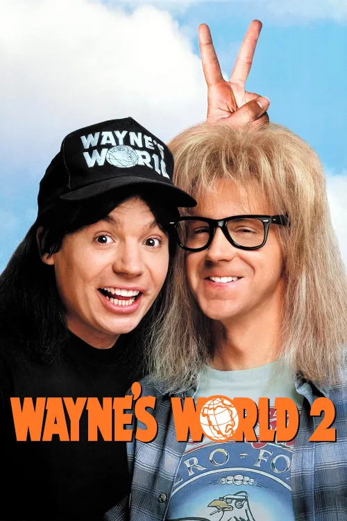 Wayne's World 2 İndir posteri