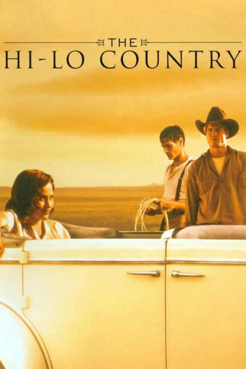 The Hi-Lo Country İndir posteri