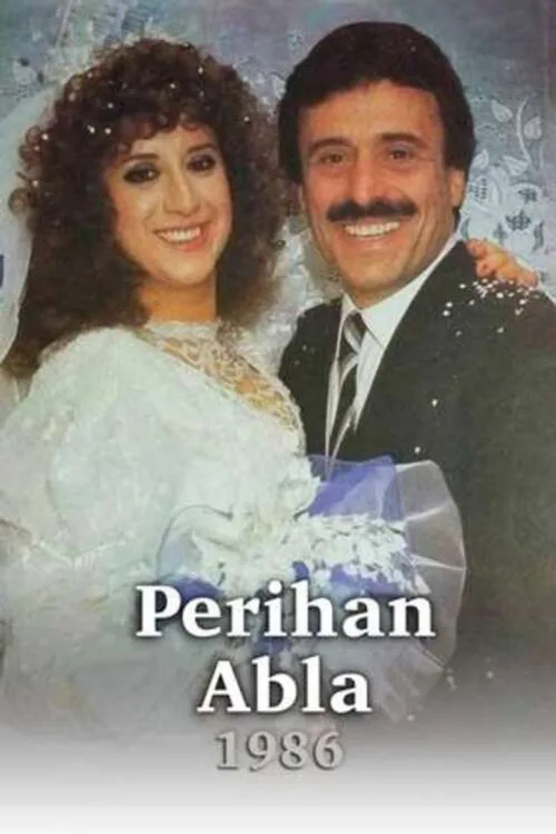 Perihan Abla 1080p İndir posteri
