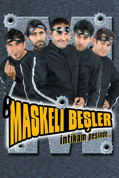 Maskeli Beşler: İntikam Peşinde İndir posteri