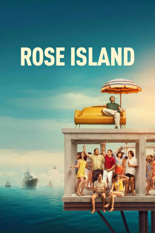 Rose Adası'nın İnanılmaz Hikâyesi İndir posteri