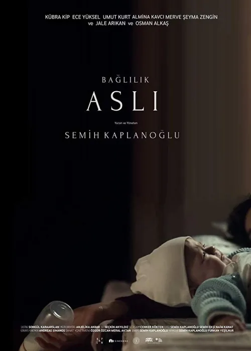 Bağlılık Aslı İndir posteri