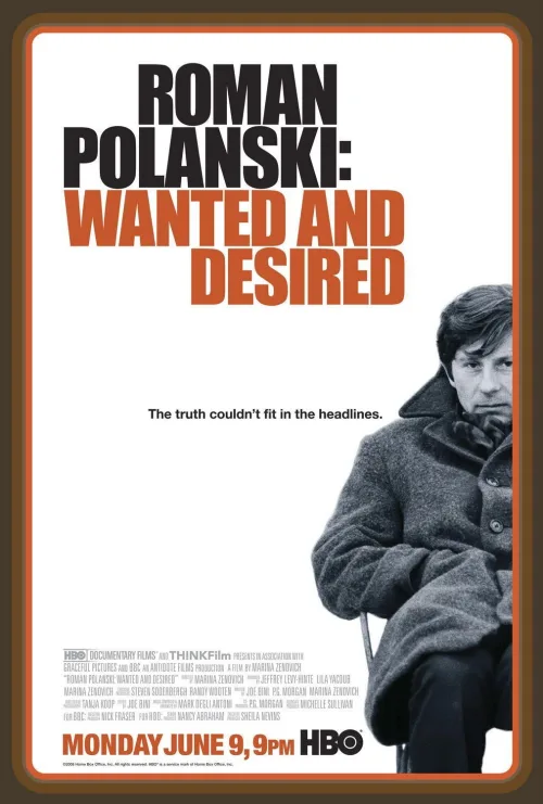 Roman Polanski: Wanted and Desired İndir posteri