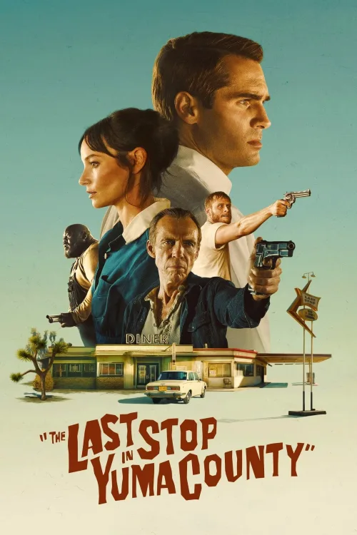 The Last Stop in Yuma County İndir posteri