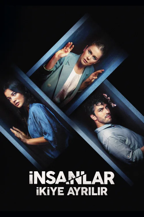 İnsanlar İkiye Ayrılır İndir posteri