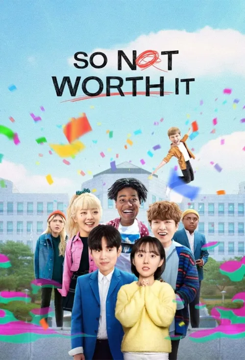 So Not Worth It İndir posteri