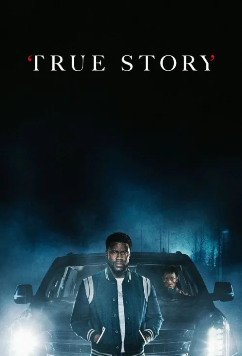 True Story 1080p İndir posteri