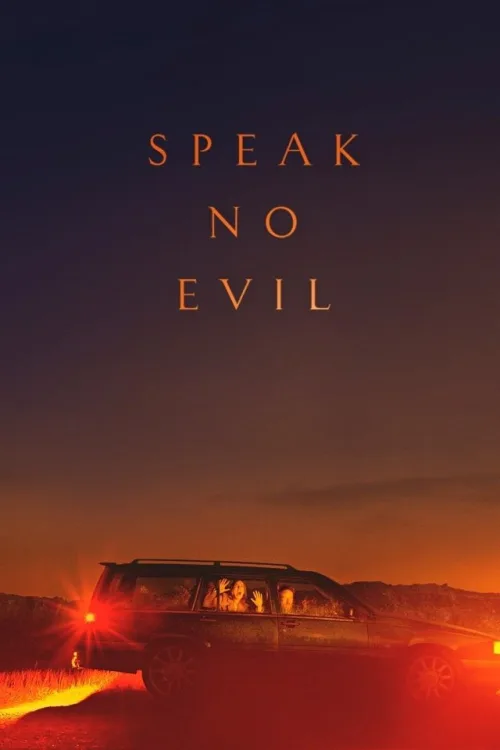 Speak No Evil İndir posteri