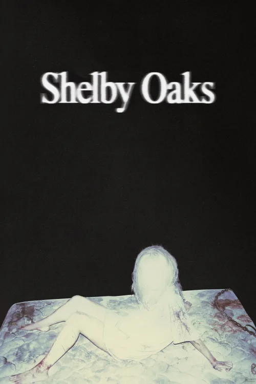Shelby Oaks İndir posteri