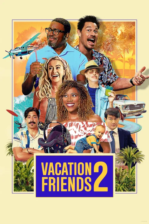 Vacation Friends 2 İndir posteri