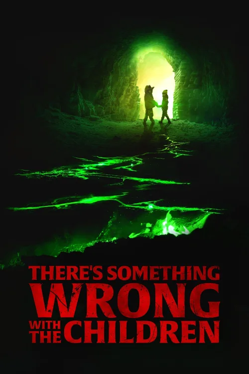 There's Something Wrong with the Children İndir posteri