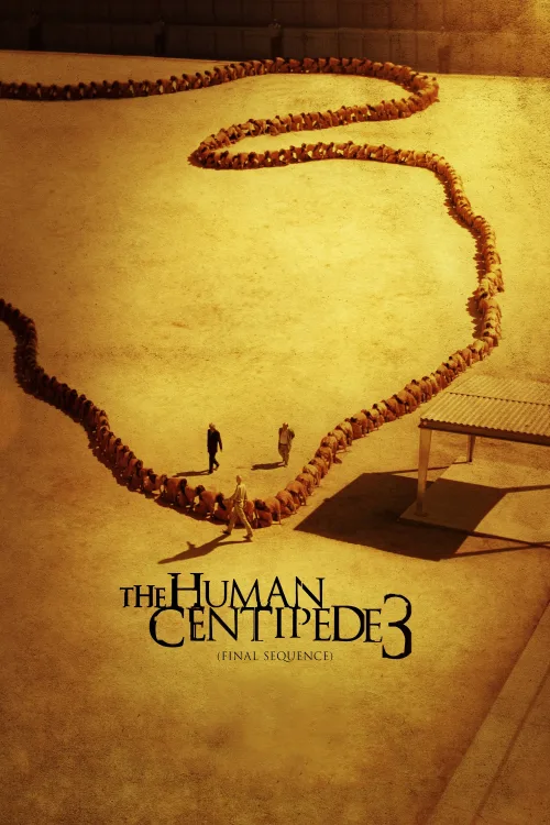 The Human Centipede 3 (Final Sequence) İndir posteri
