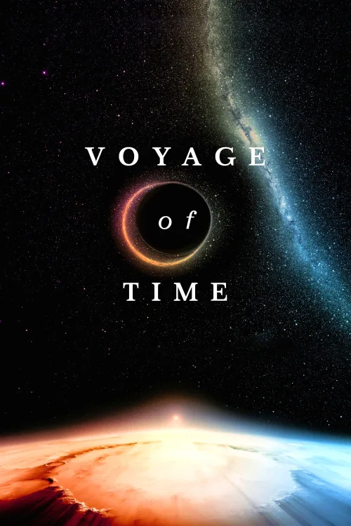 Voyage of Time: Life's Journey İndir posteri