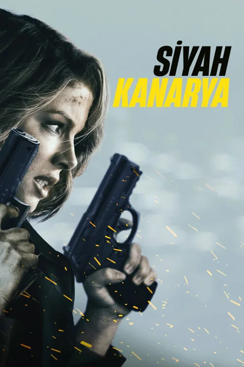 Siyah Kanarya İndir posteri
