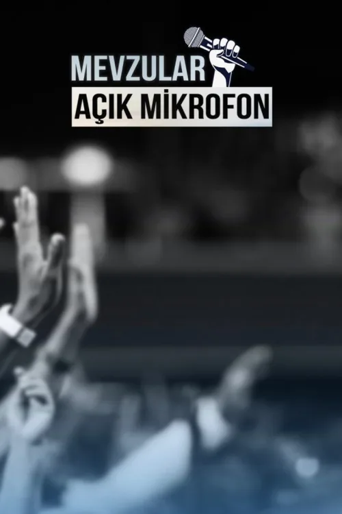 Mevzular Açık Mikrofon 1080p İndir posteri