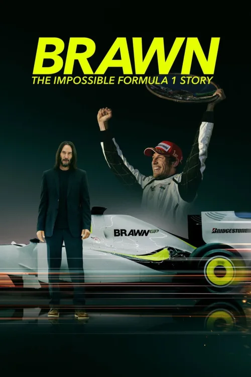Brawn: The Impossible Formula 1 Story 1080p İndir posteri