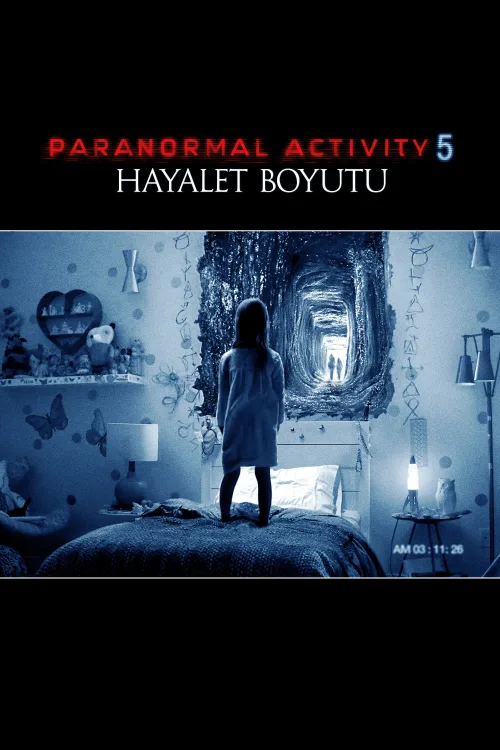 Paranormal Activity 5: Hayalet Boyutu İndir posteri