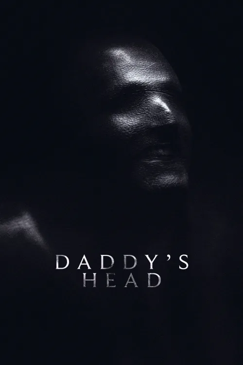 Daddy's Head İndir posteri
