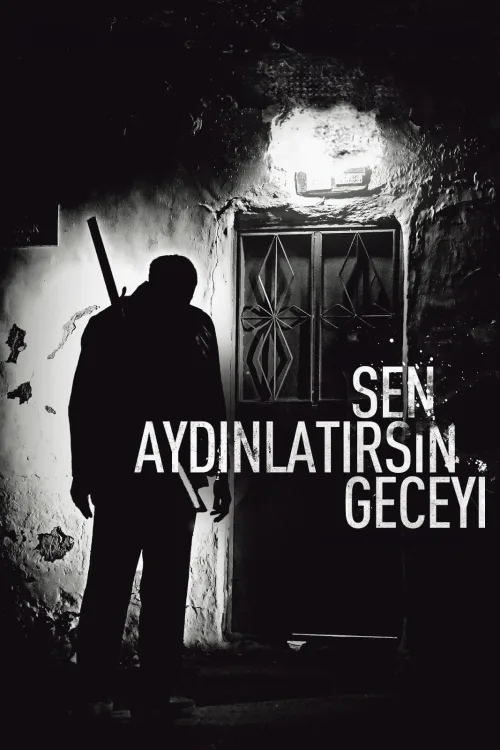 Sen Aydınlatırsın Geceyi İndir posteri