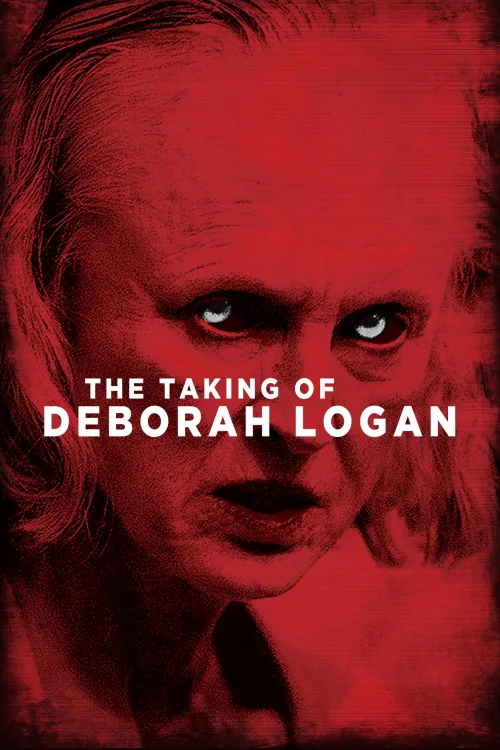 The Taking of Deborah Logan İndir posteri