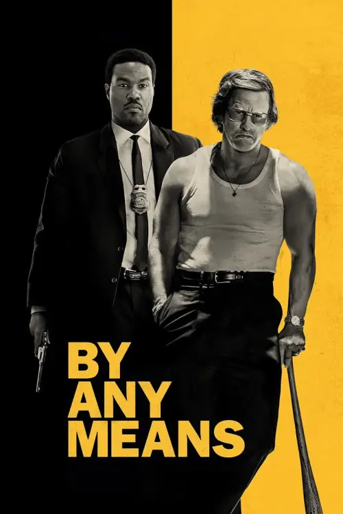 By Any Means posteri