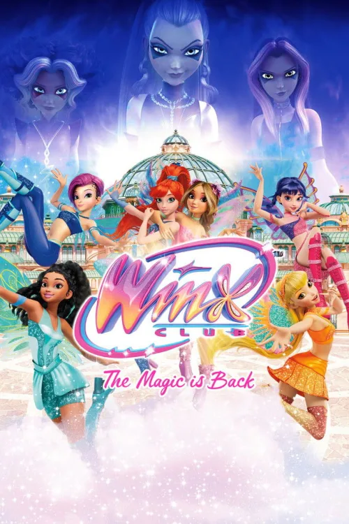Winx Club: The Magic is Back 1080p İndir posteri