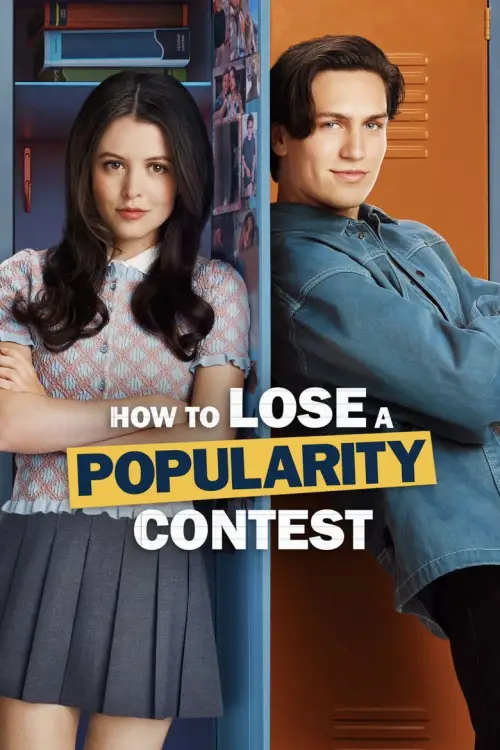 How to Lose a Popularity Contest posteri