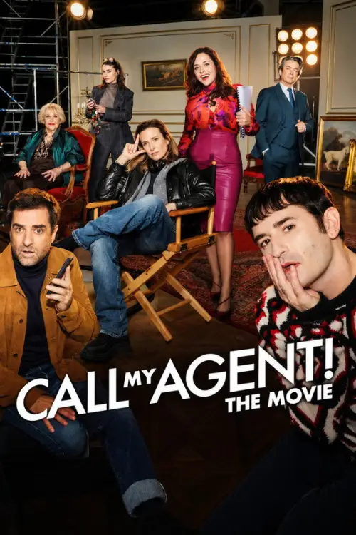 Call My Agent! The Movie posteri