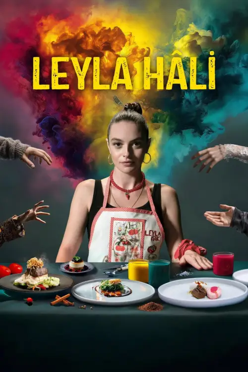Leyla Hâli posteri