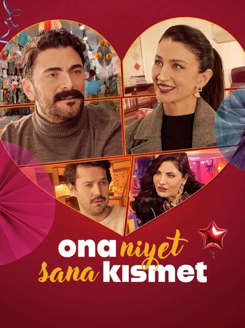 Ona Niyet Sana Kısmet İndir posteri