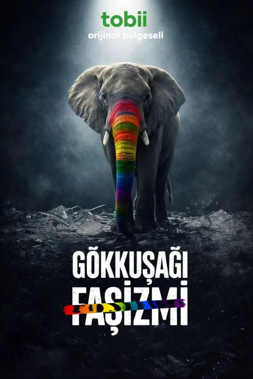 Gökkuşağı Faşizmi 1080p İndir posteri