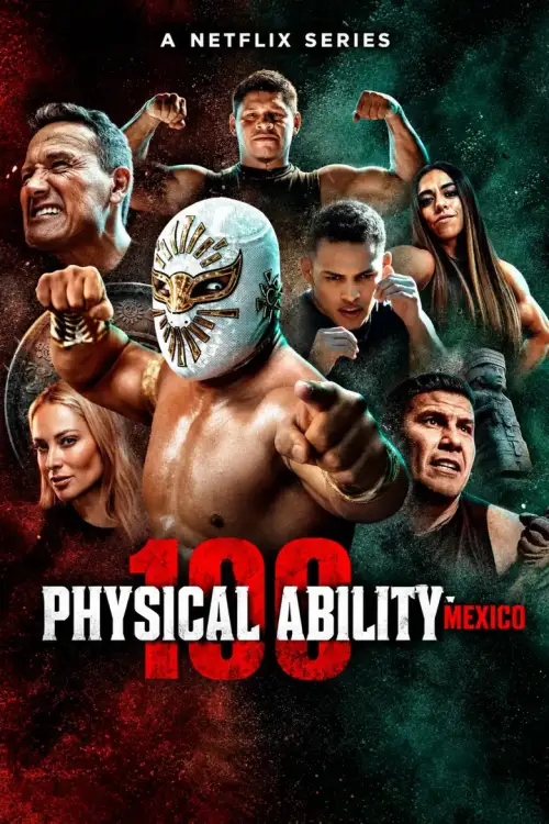 Physical 100: Mexico 1080p Dual İndir posteri