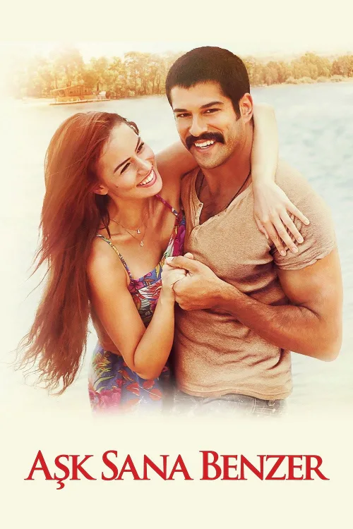 Aşk Sana Benzer İndir posteri