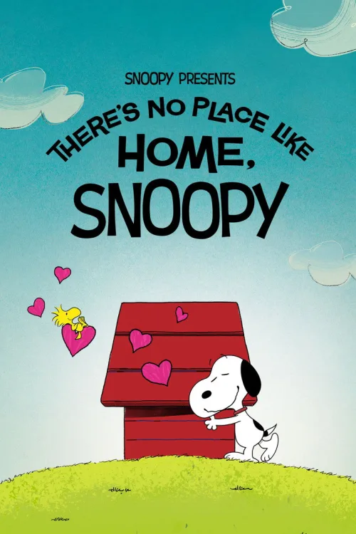 Snoopy Presents: There's No Place Like Home, Snoopy İndir posteri