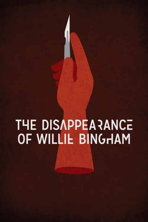 The Disappearance of Willie Bingham İndir posteri